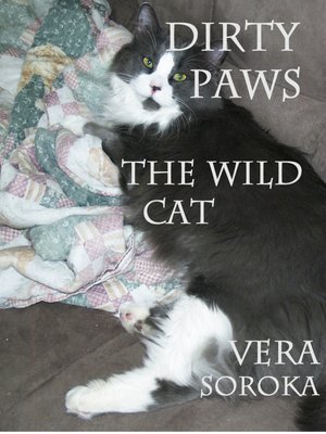 cover image of Dirty Paws-The Wild Cat